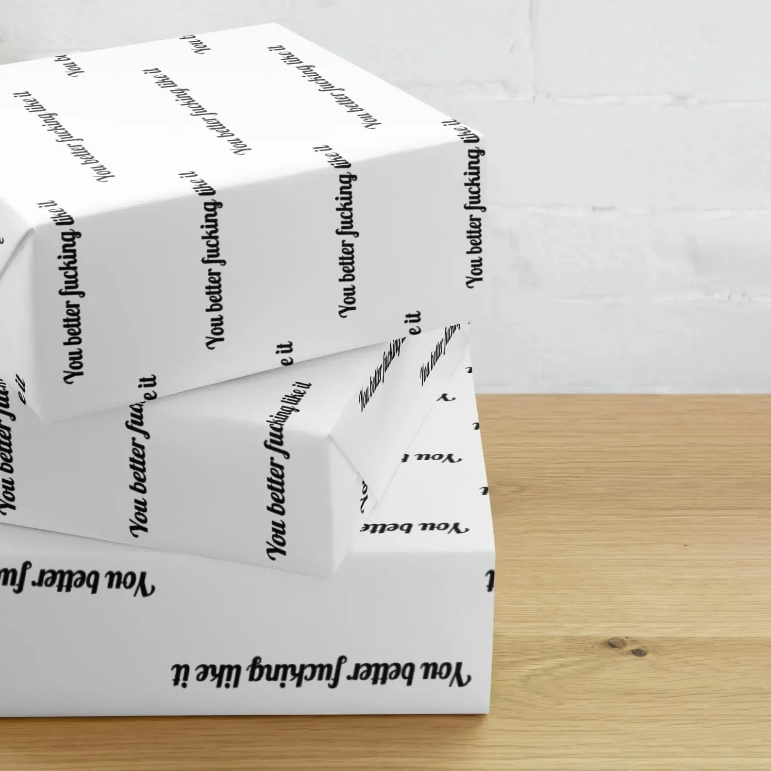 🎁"You Better Fucking Like It" Wrapping Paper🎄 - Image 3