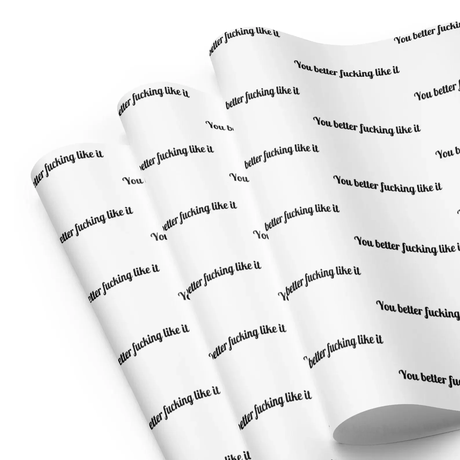 🎁"You Better Fucking Like It" Wrapping Paper🎄 - Image 4